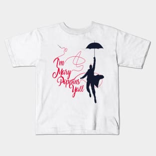 Poppins Yall Kids T-Shirt